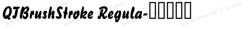 QTBrushStroke Regula字体转换